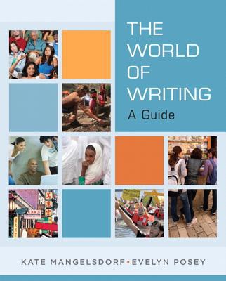 Book The World of Writing: A Guide free