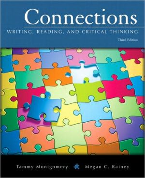 Book Connections: Writing, Reading, and Critical Thinking (with MyWritingLab Student Access Code Card) (3rd Edition) free