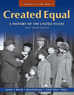 Book Created Equal: A History of the United States: From 1865: 2 free