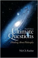 Book Ultimate Questions: Thinking about Philosophy (3rd Edition) free