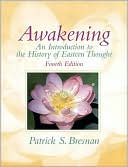 Book Awakening: An Introduction to the History of Eastern Thought (4th Edition) free