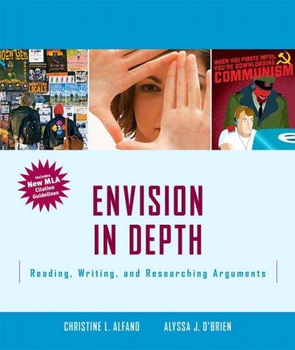 Book Envision In Depth: Reading, Writing and Researching Arguments, MLA Update free