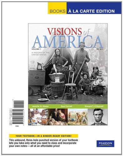 Book Visions of America: A History of the United States: Books A La Carte Edition free