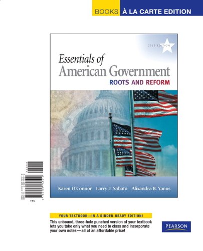 Book Essentials of American Government: Roots and Reform free