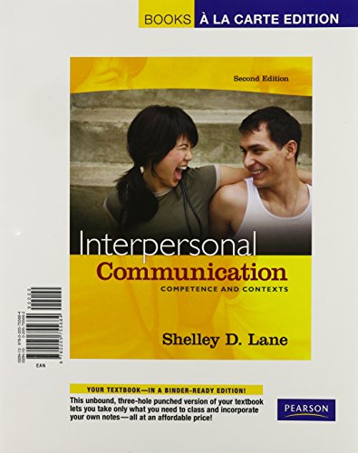 Book Interpersonal Communication: Competence and Contexts, Books a la Carte Plus MyCommunicationLab (2nd Edition) free