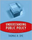 Book Understanding Public Policy (13th Edition) free