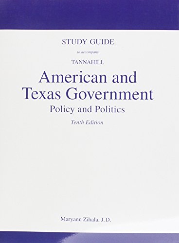 Book Study Guide for American and Texas Government: Policy and Politics free