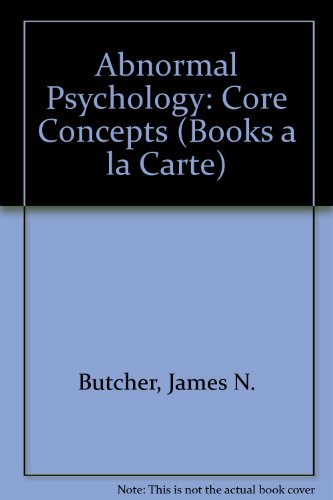 Book Abnormal Psychology: Core Concepts (Books a la Carte) free