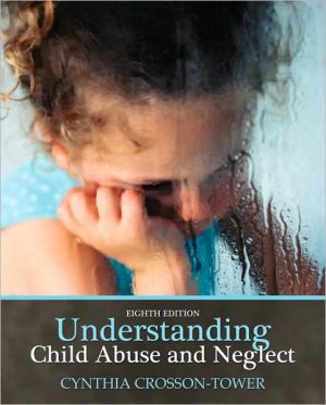 Book Understanding Child Abuse and Neglect (8th Edition) free