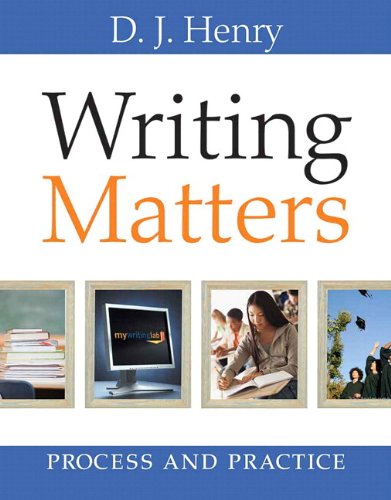 Book Writing Matters: Process and Practice (with MyWritingLab with Pearson eText Student Access Code Card) free