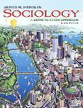 Book Sociology: A Down-to-earth Approach (with Mysoclab With E-book Student Access Code Card) (9th Edition) free