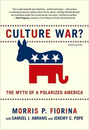 Book Culture War? The Myth of a Polarized America (3rd Edition) free