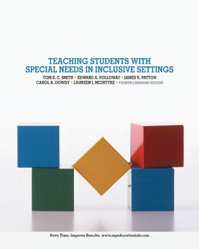 Book Teaching Students with Special Needs in Inclusive Settings, Fourth Canadian Edition (4th Edition) free
