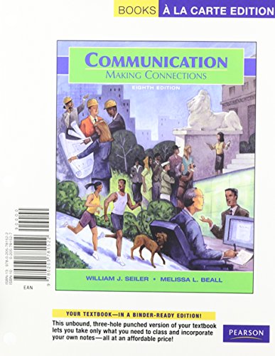 Book Communication: Making Connections, Books a la Carte Edition (8th Edition) free