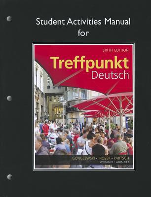 Book Student Activities Manual for Treffpunkt Deutsch: Grundstufe free