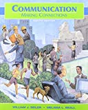 Book Communication + Mycommunicationlab With Pearson eText: Making Connections free