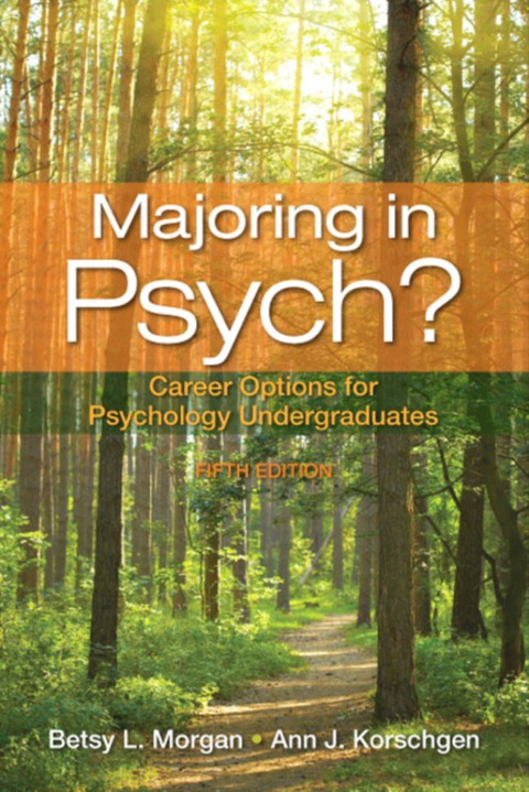 Book Majoring in Psych?Career Options for Psychology Undergraduates free