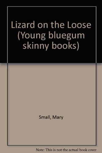 Book Lizard on the Loose (Young bluegum skinny books) free