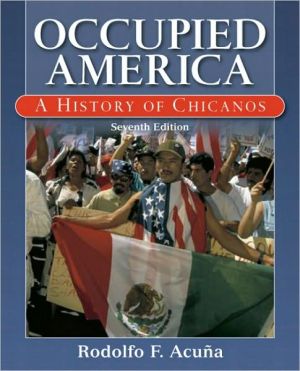 Book Occupied America: A History of Chicanos free