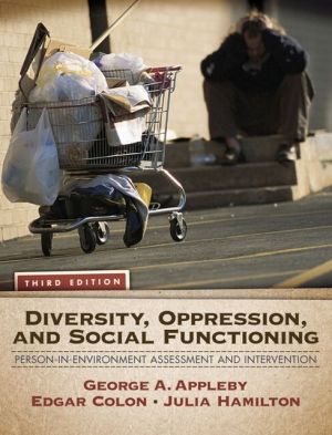 Book Diversity, Oppression, and Social Functioning: Person-In-Environment Assessment and Intervention free