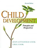 Book Studyguide for Child Development: Principles and Perspectives by Cook, Joan Littlefield, ISBN 9780205789481 free