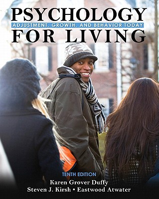 Book Psychology for Living: Adjustment, Growth, and Behavior Today free