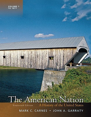 Book The American Nation: A History of the United States, Volume 1 (14th Edition) free