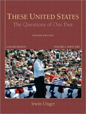 Book These United States: The Questions of Our Past, Concise Edition, Volume 2 free
