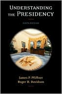 Book Understanding the Presidency (6th Edition) free