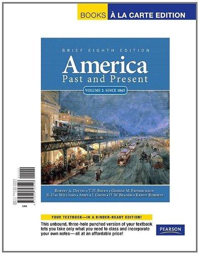 Book America Past and Present, Brief , Volume 2, Books a la Carte Edition (8th Edition) free