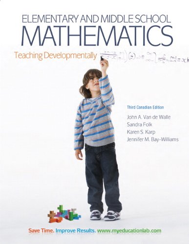 Book Elementary and Middle School Mathematics: Teaching Developmentally, Third Canadian Edition with MyEducationLab (3rd Edition) free