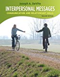 Book Interpersonal Messages: Communication and Relationship with MyCommunicationKit (2nd Edition) free