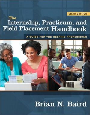 Book The Internship, Practicum, and Field Placement Handbook (6th Edition) free