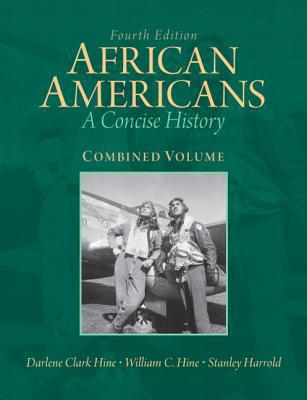 Book African Americans: A Concise History, Combined Volume free