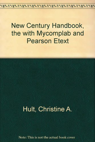Book New Century Handbook, The with MyCompLab and Pearson eText (5th Edition) free