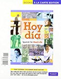 Book Hoy día: Spanish for Real Life, Volume 1, Books a la Carte Edition free
