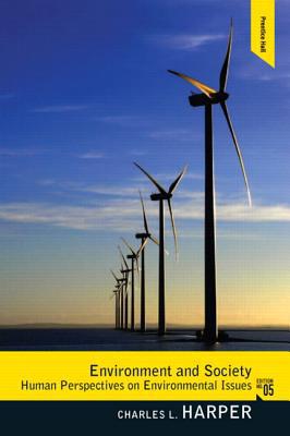 Book Environment and Society: Human Perspectives on Environmental Issues, 5th Edition free