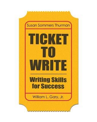 Book Ticket to Write: Writing Skills for Success free