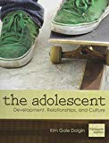 Book The Adolescent: Development, Relationships, and Culture with MyLab Human Development and Pearson eText (13th Edition) free