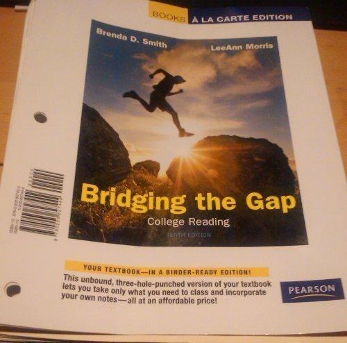 Book Bridging the Gap: College Reading, Books a La Carte Edition free