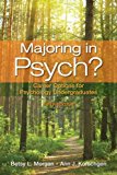 Book Majoring in Psych?: Career Options for Psychology Undergraduates free