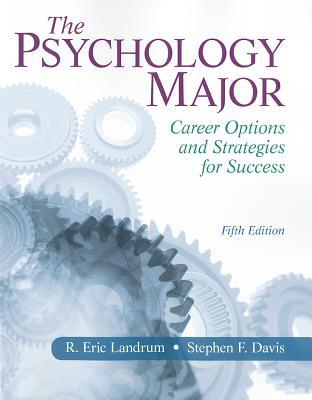 Book Psychology Major, The: Career Options and Strategies for Success free