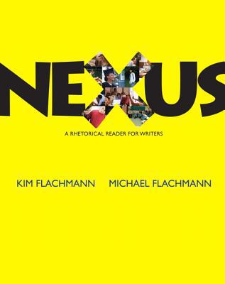 Book Nexus: A Rhetoric Reader for Writers free