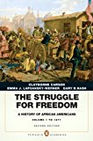 Book The Struggle for Freedom: A History of African Americans, Concise Edition, Volume 1 (Penguin Academic Series) (2nd Edition) free