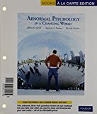 Book Abnormal Psychology in a Changing World (Books a la Carte) free