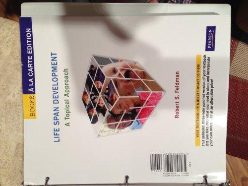 Book Life Span Development: A Topical Approach, Books a la Carte Edition free