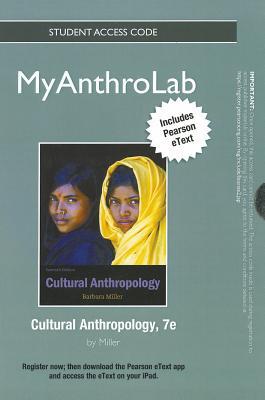 Book NEW MyAnthroLab with Pearson eText  -- Standalone Access Card -- for Cultural Anthropology (7th Edition) (Myanthrolab (Access Codes)) free