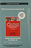 Book Human Communication in Society Mycommunicationlab Access Code: Includes Pearson Etext free