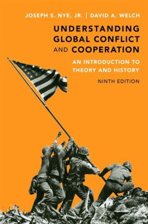 Book Understanding Global Conflict and Cooperation: An Introduction to Theory and History (9th Edition) free