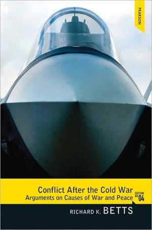 Book Conflict After the Cold War: Arguments on Causes of War and Peace (4th Edition) free